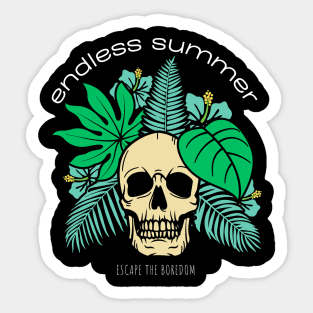 Endless Summer Escape the Boredom Sticker